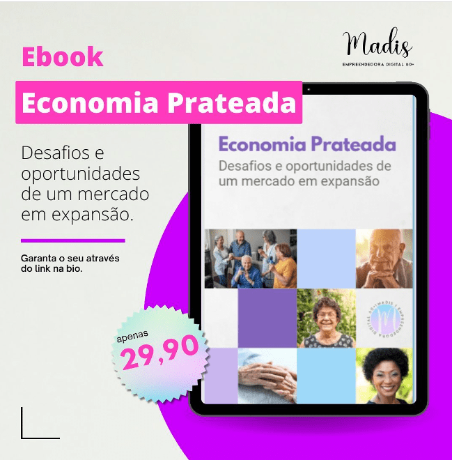 O EbookEconomia Prateada  já está disponível na plataforma Hotmart, basta acessar : https://bit.ly/economialongevidade
